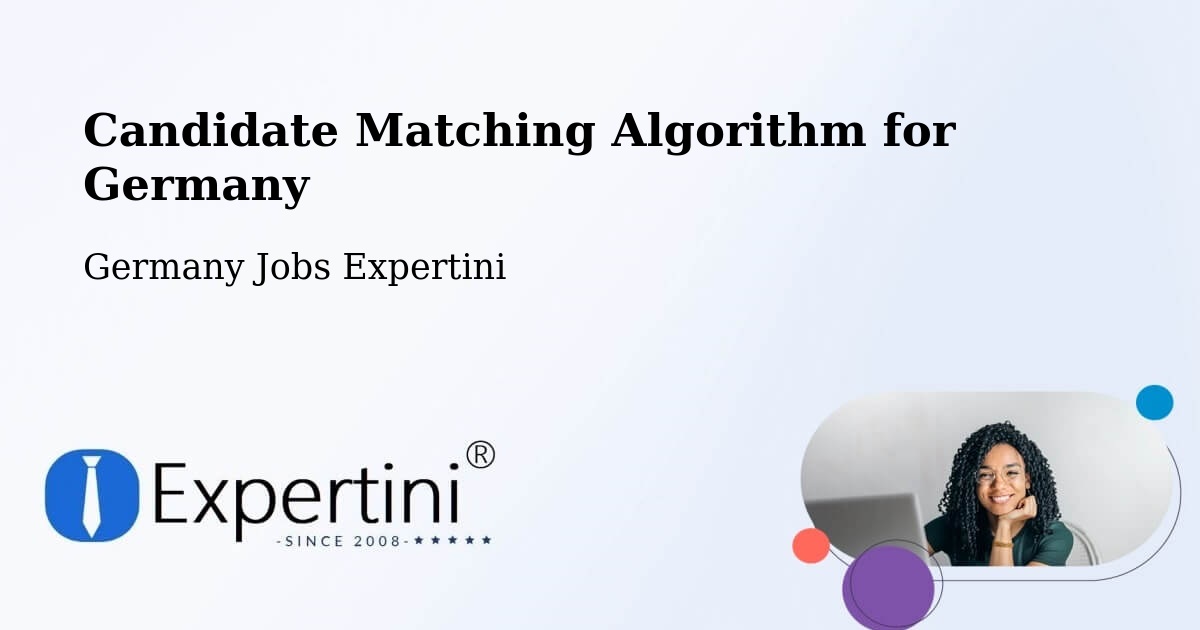 Candidate Matching Algorithm Overview – Morbach - Germany Jobs Expertini