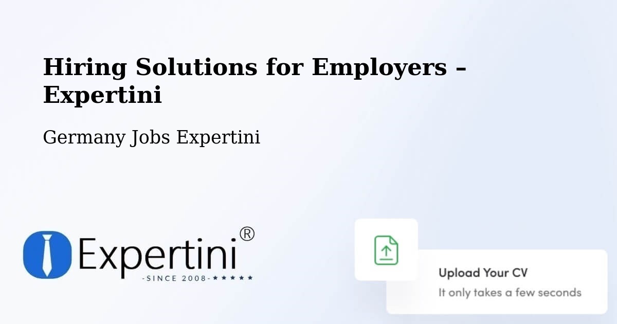 Hiring Solutions for Employers in Morbach - Morbach, Germany Jobs Expertini