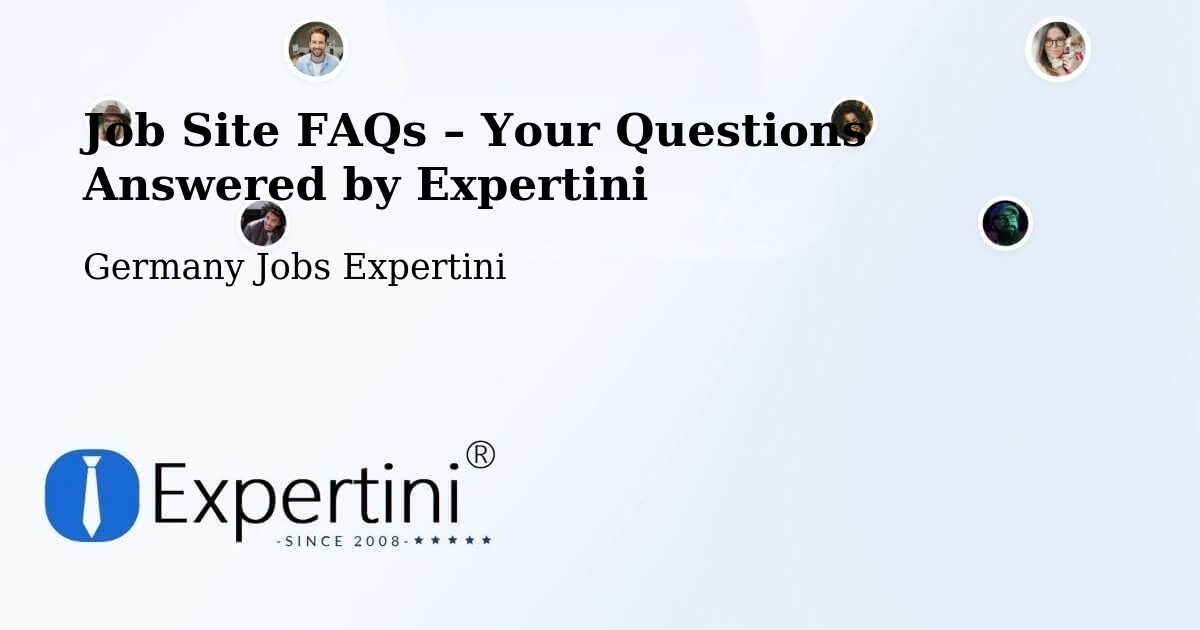 Job Site FAQs – Frequently Asked Questions – Morbach - Morbach, Germany Jobs Expertini