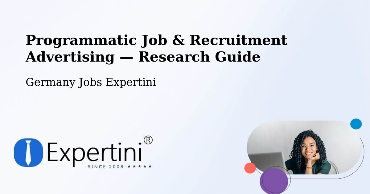 Programmatic Job & Recruitment Advertising — Research Guide – Morbach